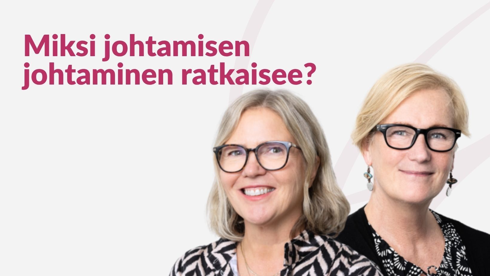 listing-miksi-johtamisen-johtaminen